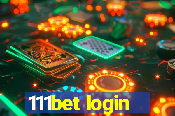 111bet login